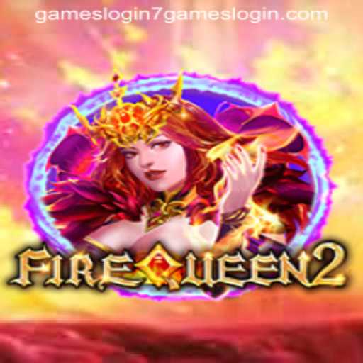 Exploring FireQueen2: Unveiling the Game Dynamics and 7games Login
