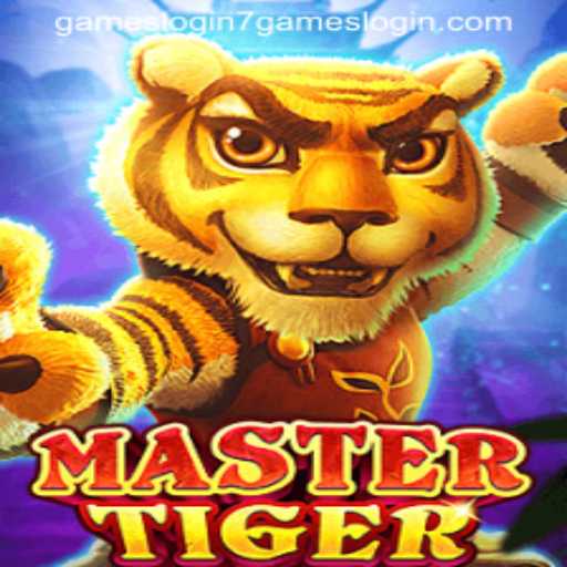 MasterTiger Game and 7games Login: Unlock the Adventure
